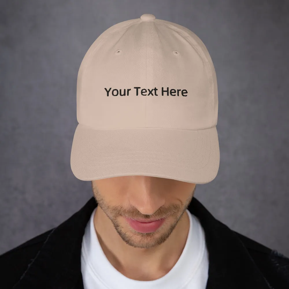 Personalized Embroidered Dad hat, Customizable Baseball Caps,  Your Text Here